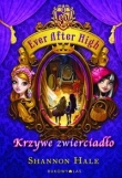 Ever After High Krzywe zwierciadło