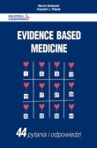 Evidence Based Medicine 44 pytania i odpowiedzi