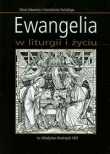 Ewangelia w liturgii i życiu