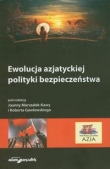 Ewolucja azjatyckiej polityki bezpieczeństwa