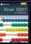 Excel 2007 w praktyce. Kurs wideo