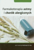 Farmakoterapia astmy i chorób alergicznych