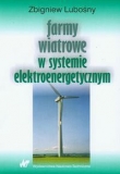 Farmy wiatrowe w systemie elektroenergetycznym