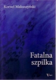 FATALNA SZPILKA