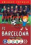 FC BARCELONA GWIAZDY FUTBOLU FK9788327454690