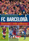 FC Barcelona Sztuczki i triki piłkarzy