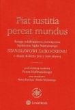 Fiat iustitia pereat mundus