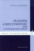 Filozofia a rzeczywistość. Spór o poznawalność świata