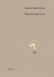 Filozofia zbawienia. Soteriologia egzystencjalna Paula Tillicha i Edwarda Schillebeeckxa