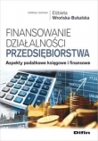 Finansowanie działalności przedsiębiorstwa