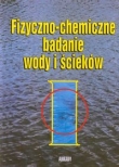 Fizyczno-chemiczne badanie wody i ścieków