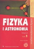 Fizyka i astronomia 1 Podręcznik z płytą CD