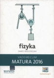 Matura 2016. Vademecum FIZYKA  Zakres Rozszerzony