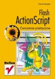 Flash ActionScript. Ćwiczenia praktyczne