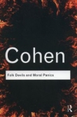 Folk Devils and Moral Panics
