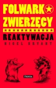 FOLWARK ZWIERZĘCY Reaktywacja