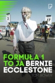 FORMUŁA 1 To ja  Bernie Ecclestone