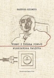 Formy i źródła poezji Aleksandra Galicza