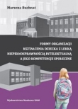 Formy organizacyjne kształcenia dziecka z lekką niepełnosprawnością intelektualną a jego kompetencje