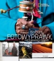 Fotowyprawy, czyli 9 opowieści o fotografii