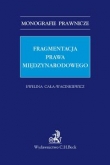 Fragmentacja prawa międzynarodowego