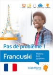 Francuski. Pas de probl?me !