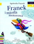 Czytam sobie. Poziom 1. Franek i miotła motorowa