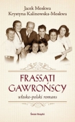 FRASSATI GAWROŃSCY.WŁOSKO-POLSKI ROMANS Ś.K.  978837943078