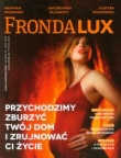 Fronda Lux 74 Przychodzimy zburzyć twój dom i zrujnować ci życie