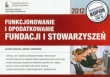 Fukcjonowanie i opodatkowanie Fundacji i Stowarzyszeń