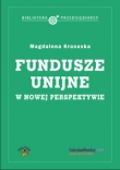 Fundusze unijne w nowej perspektywie