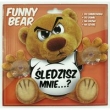 Funny Bear - Śledzisz Mnie?