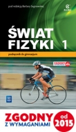 G1 FIZ/ZAM/ŚWIAT FIZYKI PODR.1 2015 WSIP 9788302150593