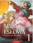 G1 J.POL/WSIP/MYŚLI I SŁOWA PODR. KL.1 WSIP 9788302150463