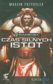 Gamedec Czas silnych istot Księga 2