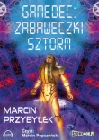 Gamedec Zabaweczki Sztorm