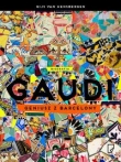 Gaudi. Geniusz z Barcelony