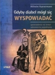 Gdyby diabeł mógł się wyspowiadać