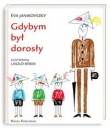 Gdybym był dorosły