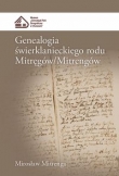 Genealogia świerklanieckiego rodu Mitręgów