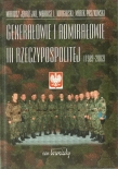 GENERAŁOWIE I ADMIRAŁOWIE III RZECZYPOSPOLITEJ 1989-2002