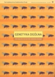 Genetyka ogólna. Instrukcje do ćwiczeń dla studentów biologii /UMK/