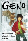 Geno i Biała Runa złotoskrzydłego sokoła tom 2