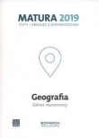 Matura 2019. Testy i arkusze z odpowiedziami. Geografia. Zakres rozszerzony