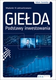 Giełda. Podstawy inwestowania. Wydanie III zaktualizowane. Książka z autografem GIELD3