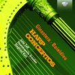 Ginastera Bioeldieu: Harp concertos