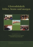 Glottodidaktic fruher, heute und morgen