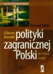 Główne kierunki polityki zagranicznej Polski po zimnej wojnie