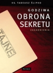 Godziwa obrona sekretu