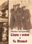 Góne i durne / Na Murmań